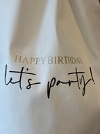 Geschenkbeutel Bio-Baumwolle | Happy Birthday let's party