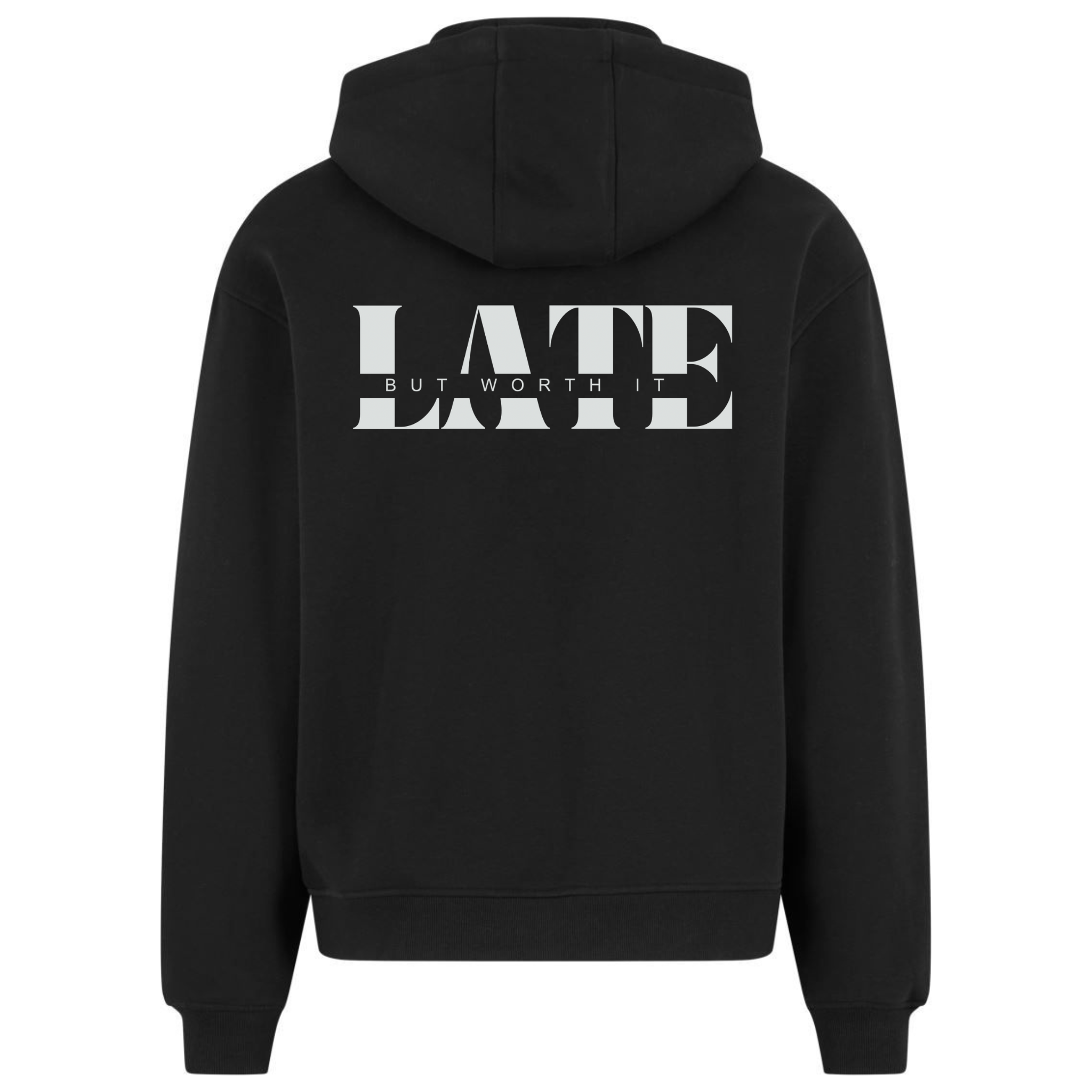Heavy Oversize Zip-Hoodie Unisex | Late but worth it | mit Bio-Baumwolle